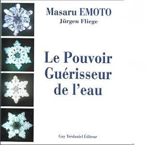 Le Pouvoir Guérisseur de l’Eau