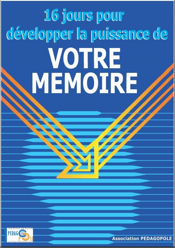 Developper la puissance de votre memoire